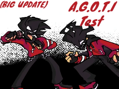 BIG UPDATE Friday Night Funkin - A.G.O.T.I Test
