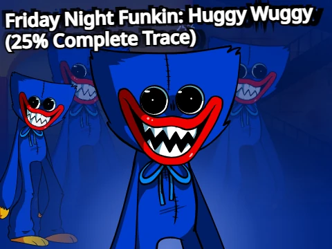 Play Friday Night Funkin Huggy Wuggy 25 Complete Trace online