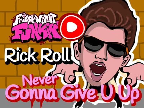 Friday Night Funkin - Rick Roll - Never Gonna Give U Up
