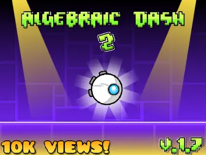 Algebraic Dash 2 Geometry Dash Fan Game Cover Image