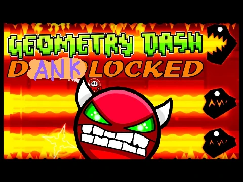 Play geometry dash DankLocked demon level online free