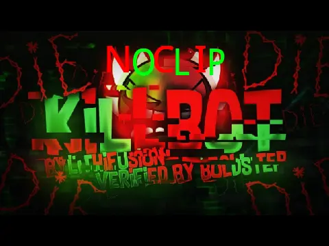 Geometry Dash Noclip Killbot - Platformer Game with Special Abilities