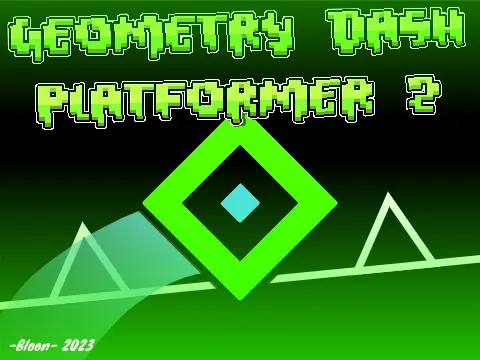 Logo for Geometry Dash Platformer 2 featuring a cube character