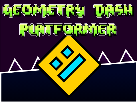 Geometry Dash Platformer Game Screenshot and Logo