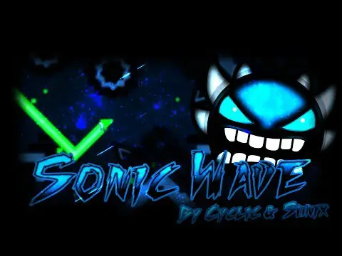 Play Geometry Dash Sonic Wave online, the legendary extreme demon level.