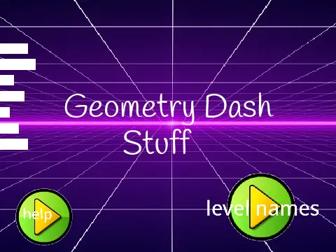 Geometry Dash stuff links collection showing all game levels and variants