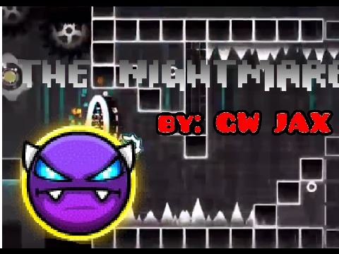 Play The Nightmare by JAX classic Geometry Dash demon level