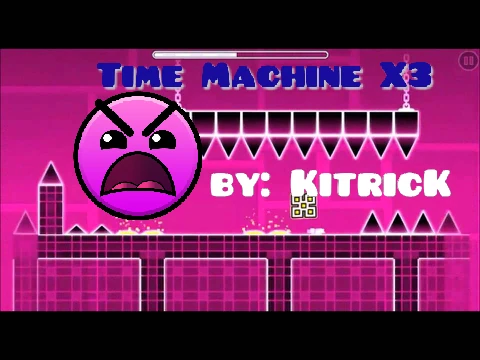Play Geometry Dash Time Machine X3 by KitricK online