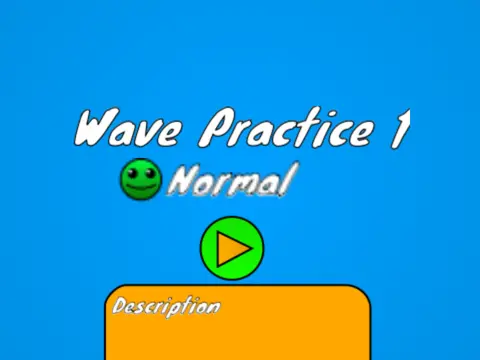 Geometry Dash Wave Practice 1 showing wave practice environment with editing controls