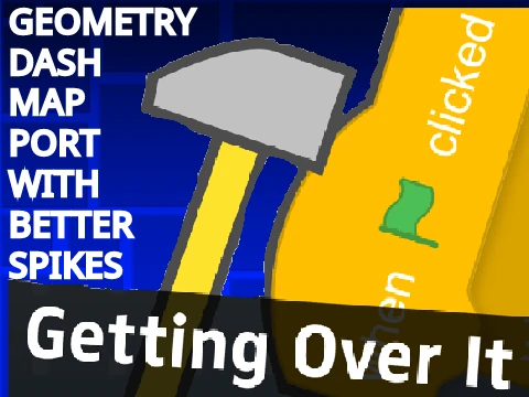 Getting Over It crossover with Geometry Dash featuring better spikes