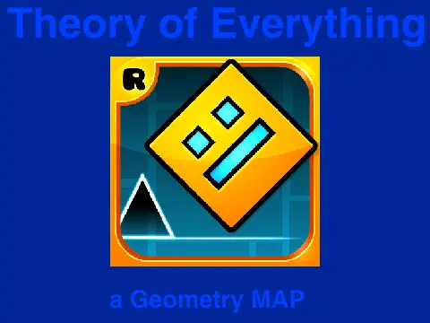Theory of Everything Open MAP collaborative animation project logo for Geometry Dash song
