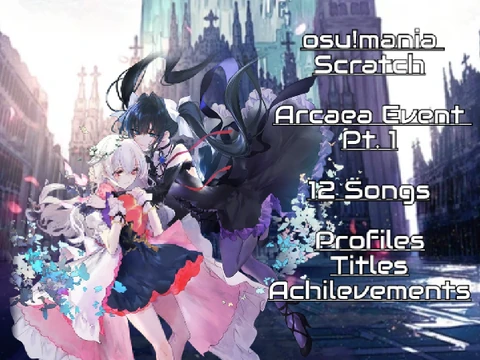 Osu Mania Scratch Arcaea Event Part 1 - osu!mania and Arcaea crossover game