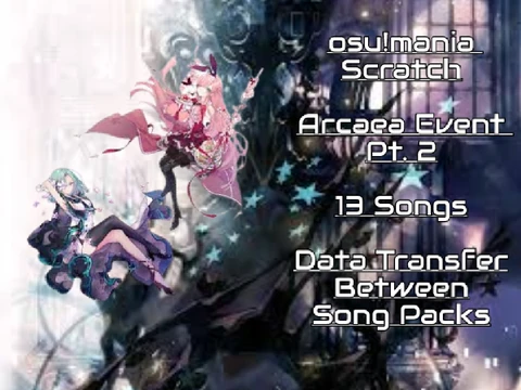 Osu Mania V3 Arcaea Event Part 2 showing song selection and progression system