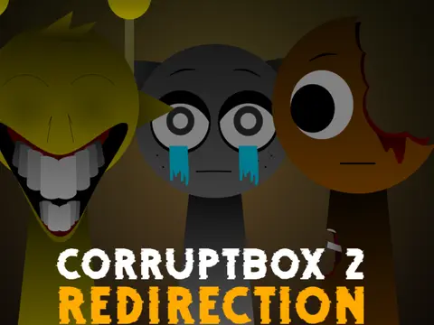 Corruptbox Sprunki 2 Redirection Corruptbox Sprunki 2 Redirection game cover
