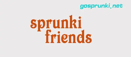 Official Sprunki Friends Game Collection Sprunki Friends Series logo showing Sprunki with multiple character friends
