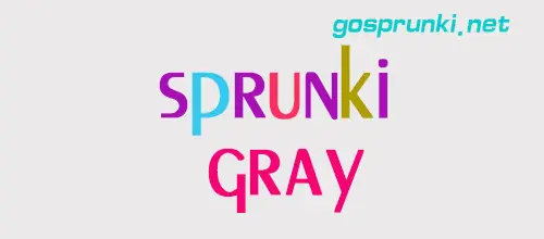 sprunki gray series Game Cover