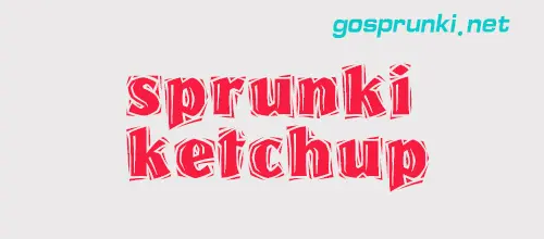 sprunki ketchup series Game Cover