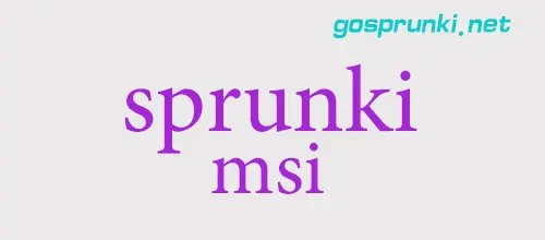 Complete Sprunki MSI Games Collection Official Sprunki MSI Series logo featuring multiple game edition icons