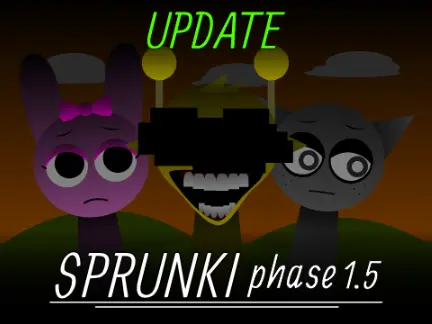 Sprunki Phase 1.5 Update Official Game Cover