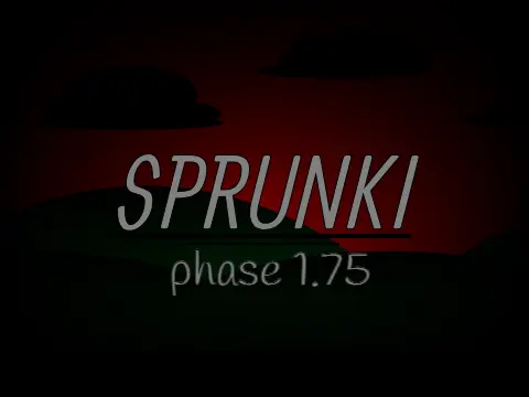 Sprunki Phase 1.75 SomeTrashGames Edition Logo - Remastered Version