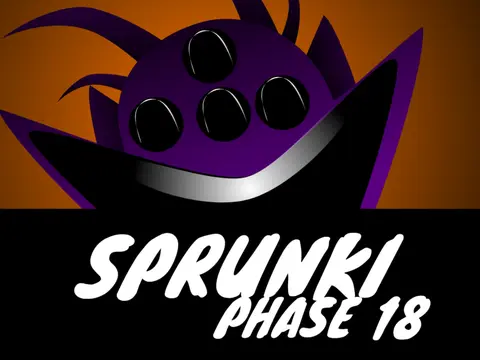 Sprunki Phase 18 Game Logo - Horror Mod Version Sprunki Phase 18 Official Game Cover - Remastered Definitive Edition
